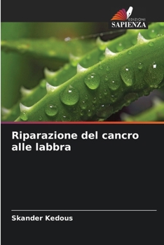 Paperback Riparazione del cancro alle labbra [Italian] Book