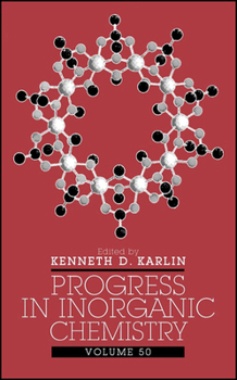 Hardcover Progress in Inorganic Chemistry, Volume 50 Book