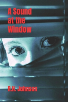 Paperback A Sound at the Window: a taut psychological thriller that will keep you guessing Book