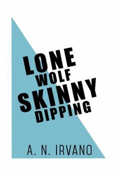 Paperback Lone Wolf Skinny Dipping Book