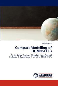 Paperback Compact Modelling of Dgmosfet's Book