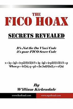 Paperback The FICO Hoax: Secrets Revealed Book