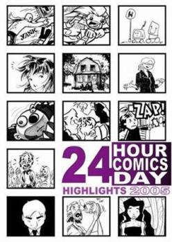 Paperback 24 Hour Comics Day Highlights 2005 Book