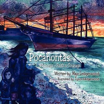 Paperback Pocahontas: Princess of Faith & Courage Book