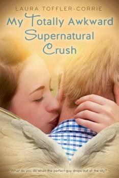 Hardcover My Totally Awkward Supernatural Crush Book