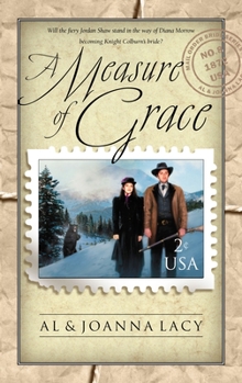 Measure of Grace - Book #8 of the Mail Order Bride