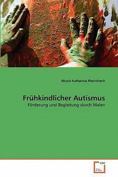 Paperback Frühkindlicher Autismus [German] Book