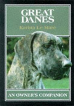 Hardcover Great Danes/ Owners Companion Book