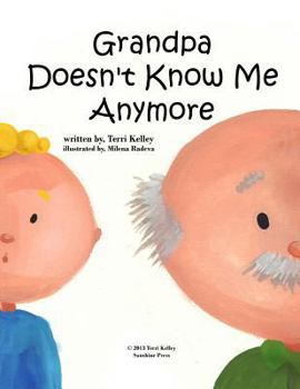 Paperback Grandpa Doesn't Know Me Anymore Book