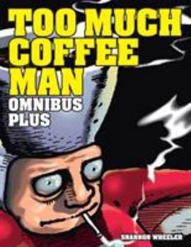 Hardcover Too Much Coffee Man Omnibus Plus Book