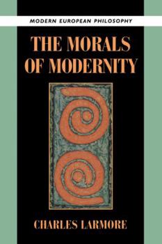 Paperback The Morals of Modernity Book