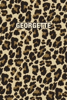 Paperback Georgette: Personalized Notebook - Leopard Print (Animal Pattern). Blank College Ruled (Lined) Journal for Notes, Journaling, Dia Book