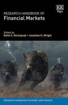 Hardcover Research Handbook of Financial Markets (Research Handbooks in Money and Finance series) Book