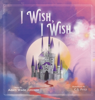 Hardcover I Wish I Wish Book