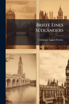 Paperback Briefe Eines Südländers [German] Book