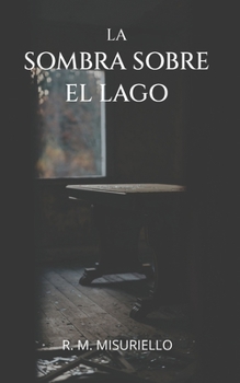 Paperback La Sombra sobre el Lago [Spanish] Book
