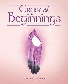 Paperback Crystal Beginnings Book