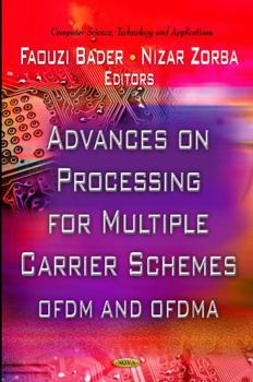 Hardcover Advances on Processing for Multiple Carrier Schemes Book