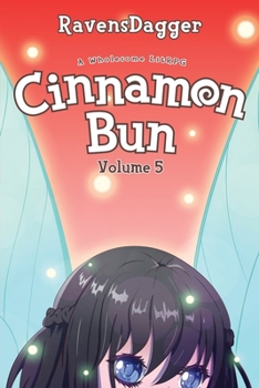 Paperback Cinnamon Bun Volume 5: A Wholesome LitRPG Book