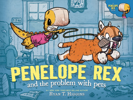 Hardcover Penelope Rex and the Problem with Pets Book