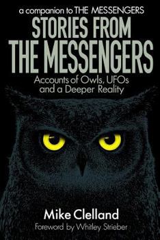 Paperback Stories from the Messengers: Owls, UFOs and a Deeper Reality Book