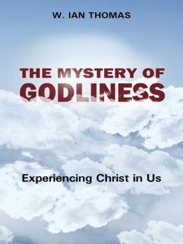 Paperback The Mystery of Godliness Book