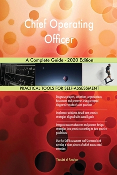 Paperback Chief Operating Officer A Complete Guide - 2020 Edition Book
