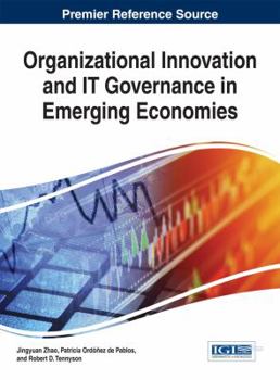 Hardcover Organizational Innovation and IT Governance in Emerging Economies Book