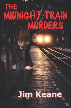 Paperback The Midnight Train Murders Book
