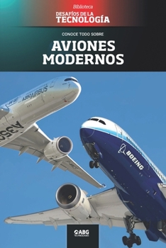 Paperback Aviones modernos: El Boeing 787 y el Airbus 350 [Spanish] Book