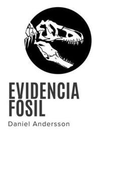 Paperback Evidencia Fósil (Spanish Edition) [Spanish] Book