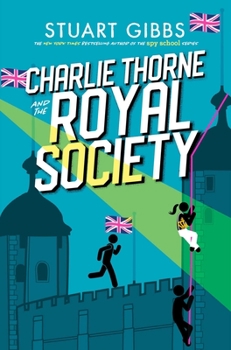 Hardcover Charlie Thorne and the Royal Society Book
