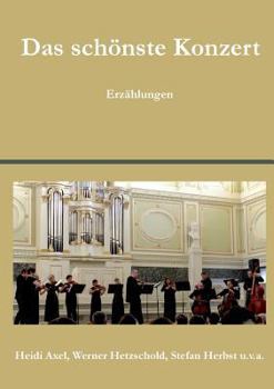 Paperback Das schönste Konzert: Erzählungen [German] Book