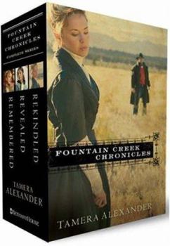 Rekindled/Revealed/Remembered (Fountain Creek Chronicles 1-3) - Book  of the Fountain Creek Chronicles