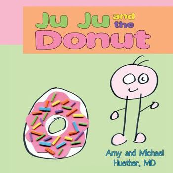 Paperback Ju Ju and the Donut Book