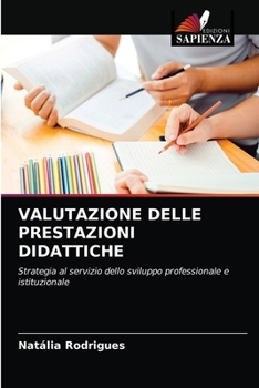Paperback Valutazione Delle Prestazioni Didattiche [Italian] Book