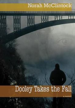 Dooley Takes the Fall - Book #1 of the Ryan Dooley