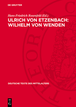 Ulrich Von Etzenbach: Wilhelm Von Wenden