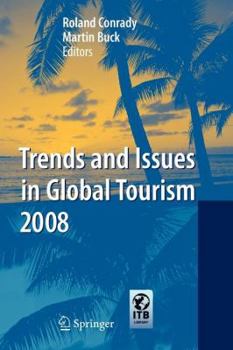 Paperback Trends and Issues in Global Tourism 2008 Book