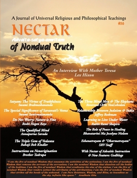 Paperback Nectar of Non-Dual Truth #36: A Journal of Universal Religious and Philosophical Teachings Book