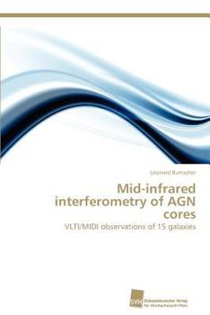 Paperback Mid-infrared interferometry of AGN cores Book