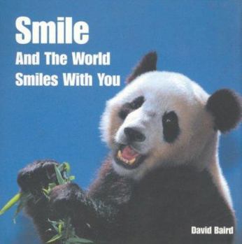 Hardcover Smile And The World Smiles With You Book