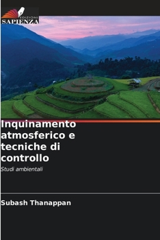 Paperback Inquinamento atmosferico e tecniche di controllo [Italian] Book