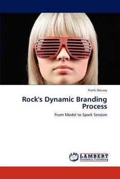 Paperback Rock's Dynamic Branding Process Book