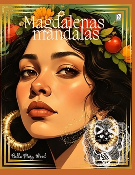 Magdalenas Mandalas: magdalena bok (Swedish Edition)