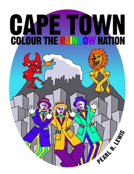 Paperback Cape Town: Colour the Rainbow Nation Book