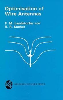 Hardcover Optimisation of Wire Antennas Book