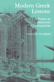 Paperback Modern Greek Lessons: A Primer in Historical Constructivism Book