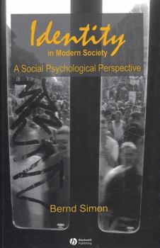 Paperback Identity in Modern Society: A Social Psychological Perspective Book