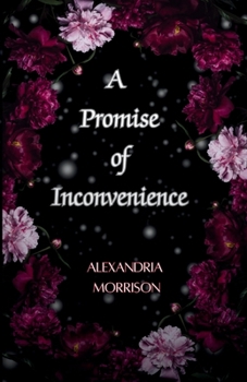 Paperback A Promise of Inconvenience Book